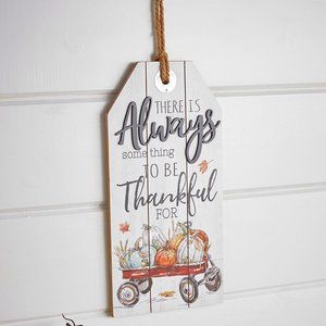 Something to be thankful for Harvest Tag Style Wall Hanging Sign